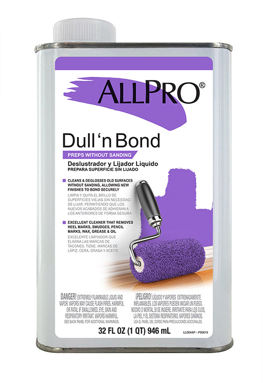 DULL 'N BOND LIQUID DEGLOSSER Pro Glo Paints